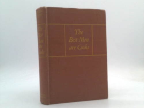 The best men are cooks