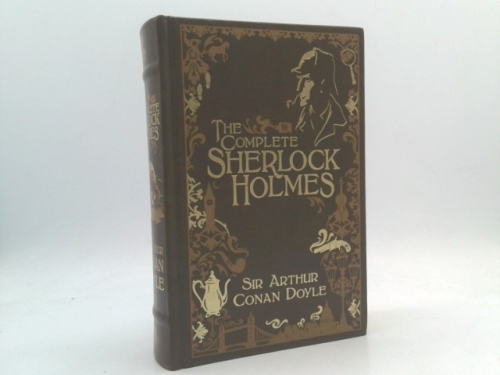 The Complete Sherlock Holmes [Leatherbound] Book Cover