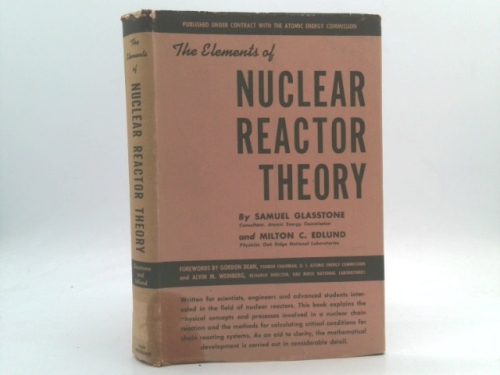 The elements of nuclear reactor theory, Book Cover
