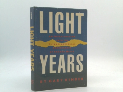 Light Years: Investigation into the Extraterrestrial Experiences of Eduard Meier Book Cover