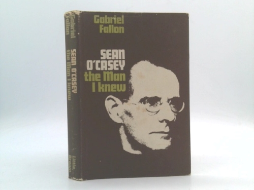 Sean O'Casey The Man I Knew