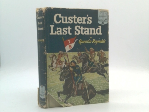 Custer's Last Stand (Landmark Books)
