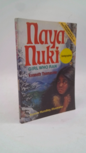 Naya Nuki: Shoshoni Girl Who Ran (Amazing Indian Children Series)