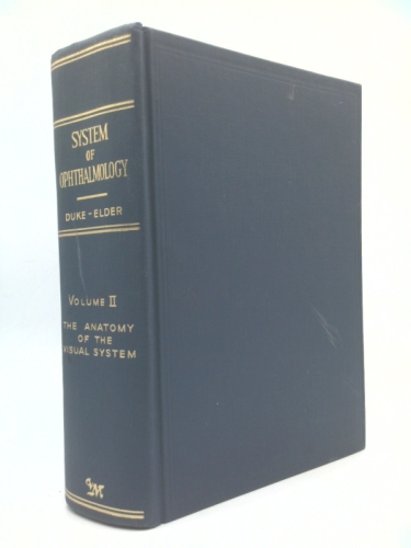System of Ophthalmology: Volume II, the Anatomy of the Visual System