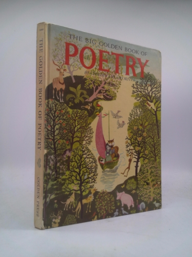 The Big Golden Book Of Poetry, 85 Childhood Favorites