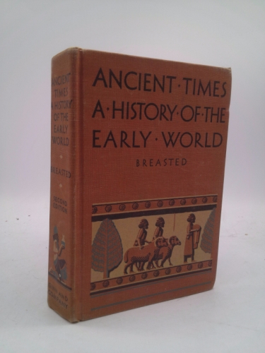 Ancient Times: A History of the Early World