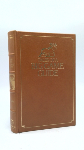 Tales of a Big Game Guide