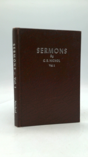 Sermons by C. R. Nichol, Volume 1