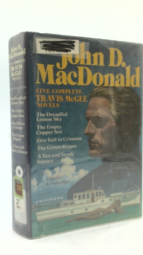 Five Complete Travis McGee Novels: A Tan and Sandy Silence / The Dreadful Lemon Sky / The Empty Copper Sea / The Green Ripper / Free Fall in Crimson