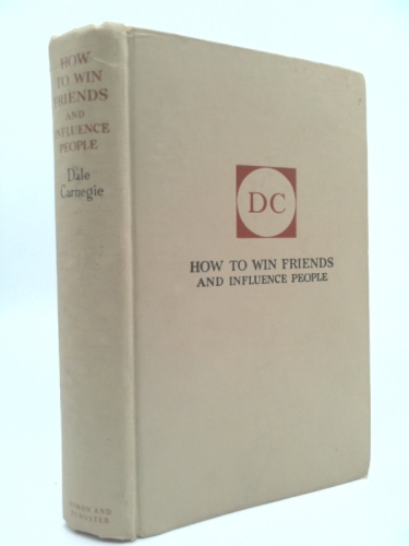 How to Win Friends and Influence People
