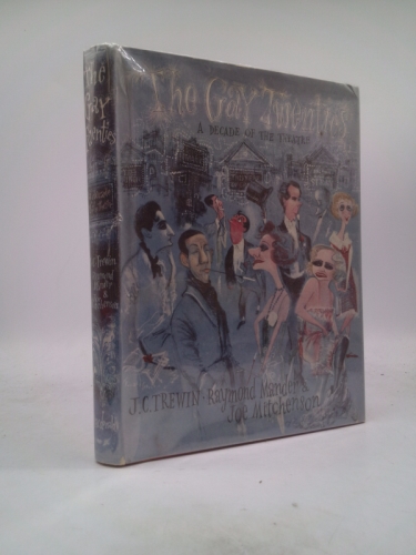 The Gay Twenties: A Decade of the Theatre