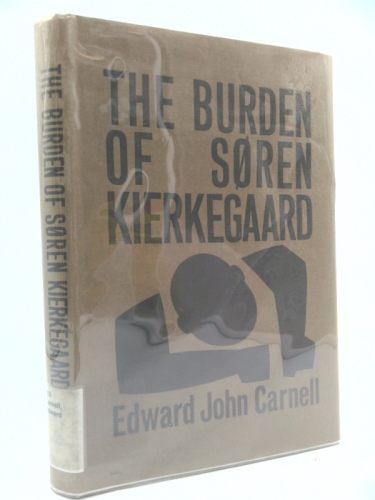 The burden of Soren Kierkegaard
