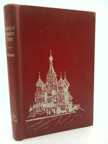 Russian Wonder Tales containing Twelve of the Famous Bilibin Illustrations in Color