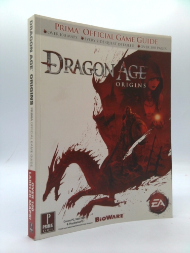 Dragon Age: Origins: Prima Official Game Guide (Prima Official Game Guides)