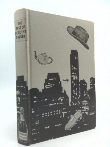 The best of Dorothy Parker