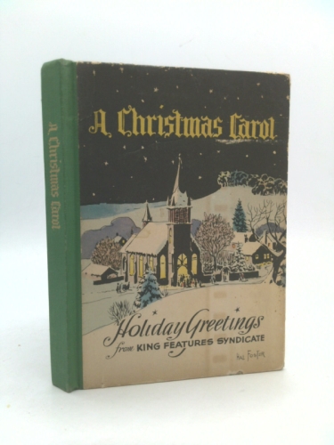 A Christmas Carol: Holiday Greetings from King Features Syndicate