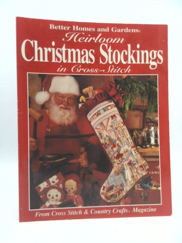 Heirloom Christmas Stockings in Cross-Stitch: From Cross Stitch & Country Crafts Magazine