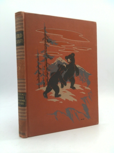 Childcraft Volume Three: Experience Stories and Animal Friends