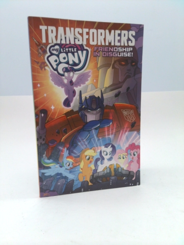 My Little Pony/Transformers: Friendship in Disguise