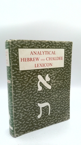 The Analytical Hebrew and Chaldee Lexicon