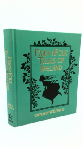 Fairy and Folk Tales of Ireland