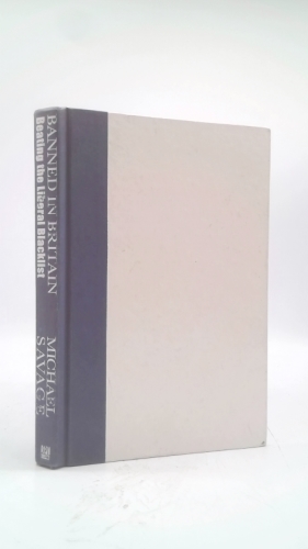 Banned in Britain: Beating the Liberal Blacklist