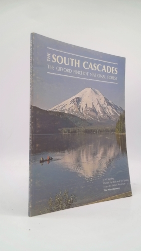 The South Cascades: The Gifford Pinchot National Forest