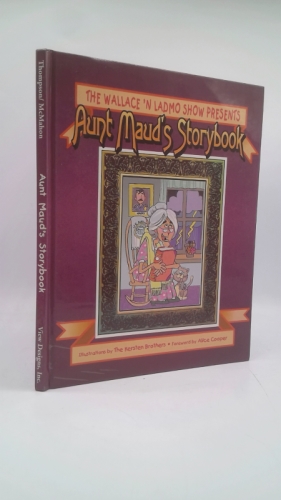 The Wallace 'n Ladmo show presents Aunt Maud's storybook