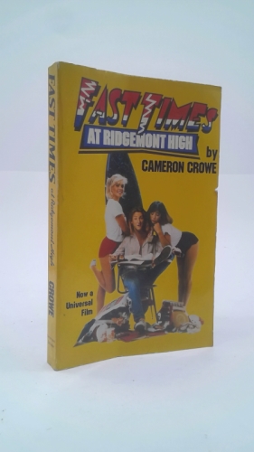 Fast Times at Ridgemont High