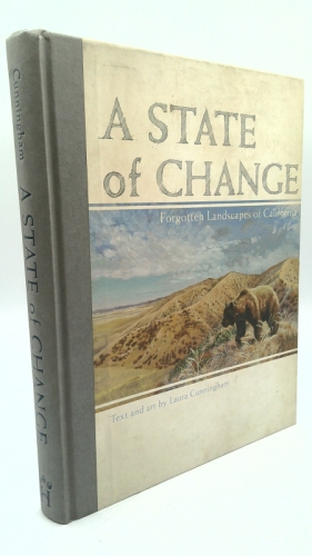 A State of Change: Forgotten Landscapes of California