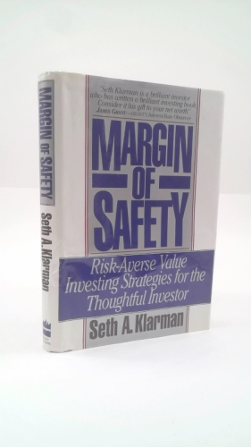 Margin of Safety: Risk-Averse Value Investing Strategies for the Thoughtful Investor