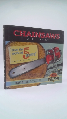 Chainsaws: A History
