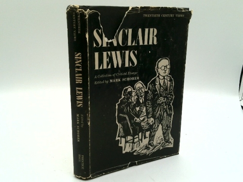 Sinclair Lewis: A Collection of Critical Essays