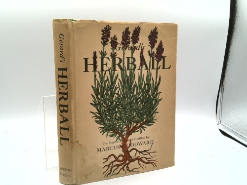 GERARDS HERBALL THE ESSENCE THEREOF DISTILLED