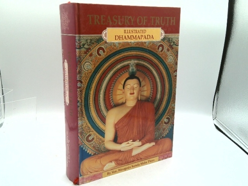 TREASURY OF TRUTH: ILLUSTRATED DHAMMAPADA