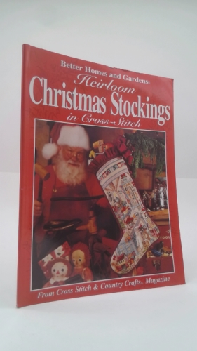 Heirloom Christmas Stockings in Cross-Stitch: From Cross Stitch & Country Crafts Magazine