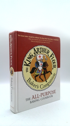 The King Arthur Flour Baker's Companion: The All-Purpose Baking Cookbook A James Beard Award Winner (King Arthur Flour Cookbooks)