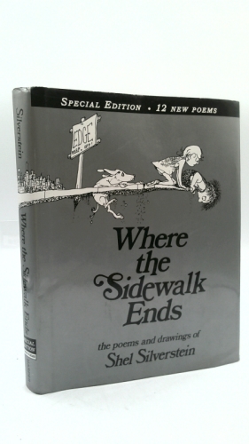 Where the Sidewalk Ends: Poems & Drawings