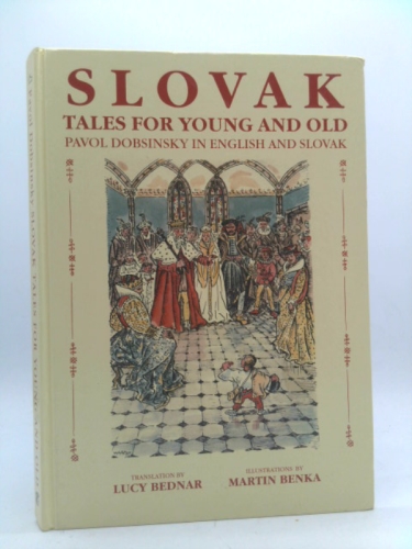 Slovak Tales for Young and Old
