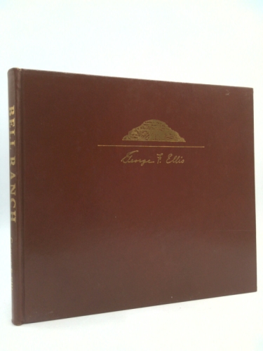 Bell Ranch As I Knew It