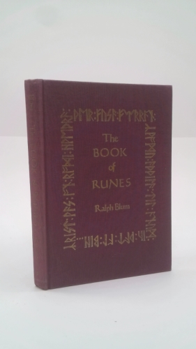 The book of runes: A handbook for the use of an ancient oracle : the Viking runes