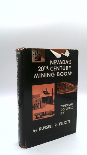 Nevada's 20th Century Mining Boom