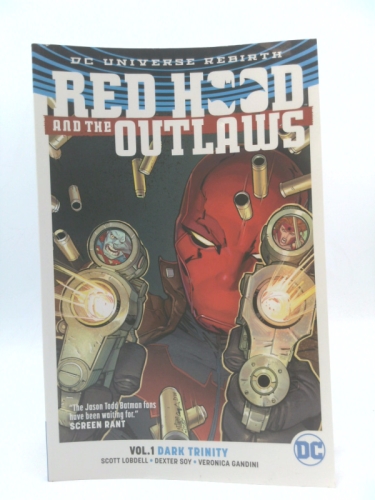 Red Hood & the Outlaws, Volume 1: Dark Trinity