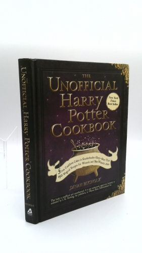 The Unofficial Harry Potter Cookbook: From Cauldron Cakes to Knickerbocker Glory--More Than 150 Magical Recipes for Wizards and Non-Wizards Alike