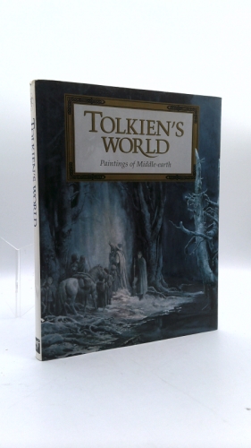 Tolkien's World: Paintings of Middle-Earth