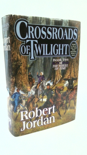 Crossroads of Twilight: Book Ten of 'The Wheel of Time'