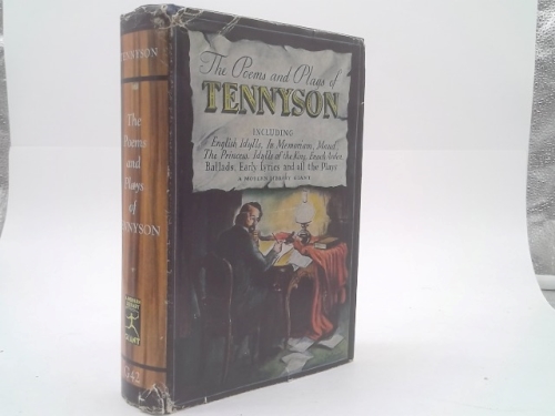 The Poems and Plays of Alfred Lord Tennyson