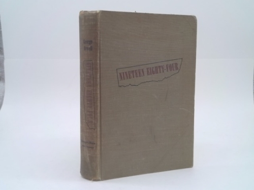 Nineteen Eighty-Four [1st American Edition, 1949] Book Cover