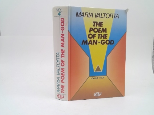 The Poem of the Man-God Vol. 4