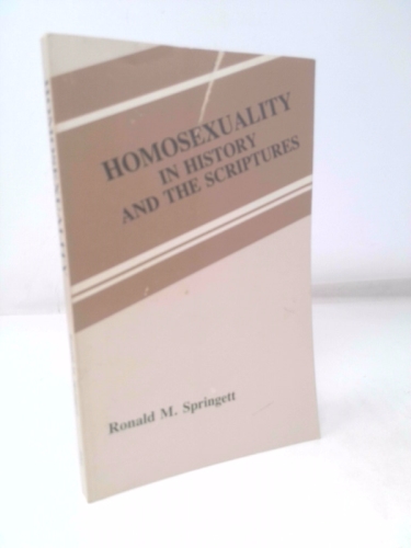 Homosexuality in History & the Scriptures